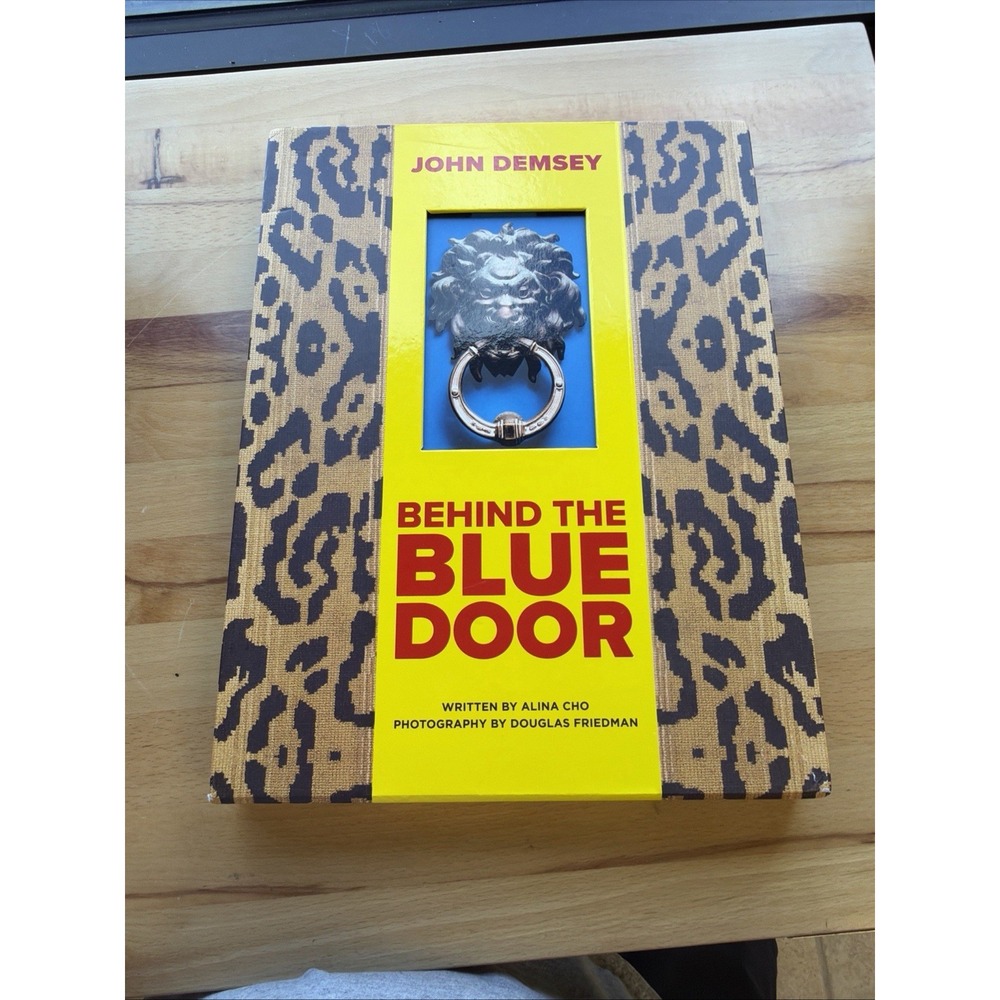 Behind the Blue Door - Hardcover, by Demsey John - Very Good